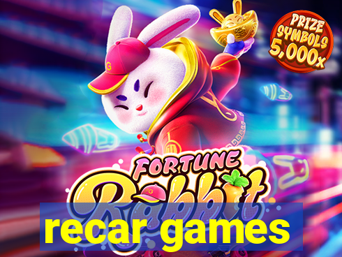 recar games